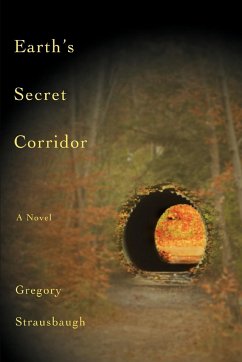 Earth's Secret Corridor - Strausbaugh, Gregory