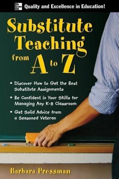 Substitute Teaching A to Z - Pressman, Barbara