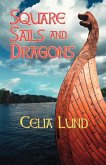 Square Sails and Dragons