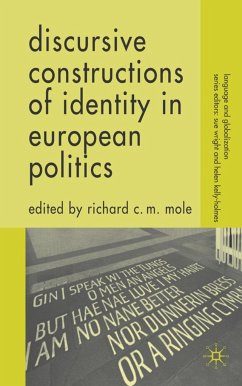 Discursive Constructions of Identity in European Politics - Mole, Richard C. M.