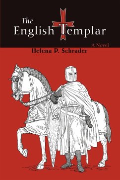 The English Templar - Schrader, Helena P