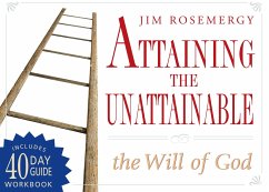 Attaining the Unattainable - Rosemergy, Jim