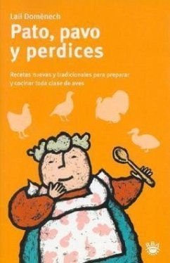 Pato, Pavo y Perdices - Domenech, Lali