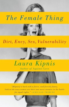 The Female Thing - Kipnis, Laura