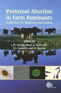Protozoal Abortion in Farm Ruminants - Ortega-Mora, Luis; Gottstein, Bruno; Conraths, Franz; Buxton, David