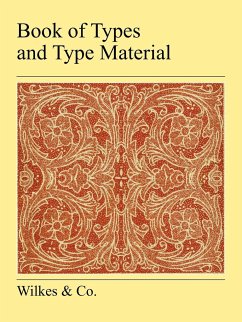 Book Of Types And Type Material - Wilkes & Co