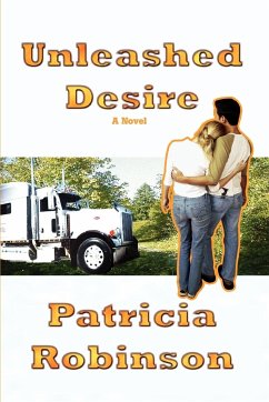 Unleashed Desire - Robinson, Patricia