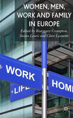 Women, Men, Work and Family in Europe - Crompton, Rosemary / Lewis, Suzan / Lyonette, Clare