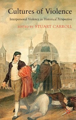 Cultures of Violence - Carroll, Stuart (ed.)