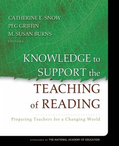 Knowledge to Support the Teaching of Reading - Snow, Catherine / Griffin, Peg / Burns, M. Susan (eds.)