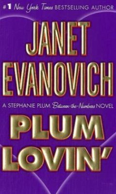 Plum Lovin' - Evanovich, Janet