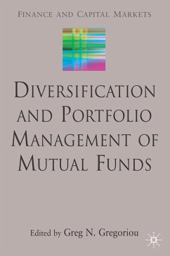 Diversification and Portfolio Management of Mutual Funds - Gregoriou, Greg N. (ed.)