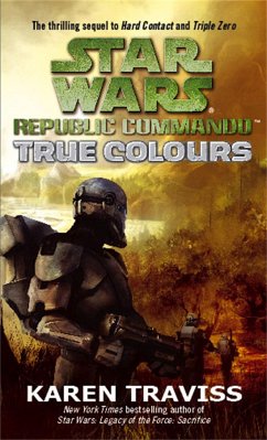 Star Wars Republic Commando: True Colours - Traviss, Karen