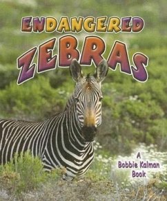 Endangered Zebras - MacAulay, Kelley; Kalman, Bobbie