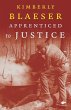 Apprenticed to Justice - Bild 1