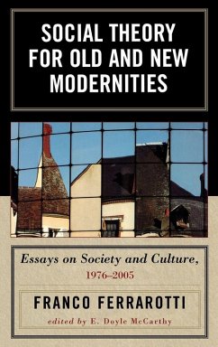 Cover Social Theory for Old and New Modernities