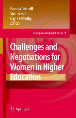 Challenges and Negotiations for Women in Higher Education - Cotterill, Pamela / Jackson, Sue / Letherby, Gayle (eds.)