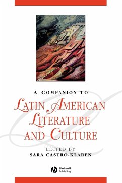 A Companion to Latin American Literature and Culture - Castro, Sara