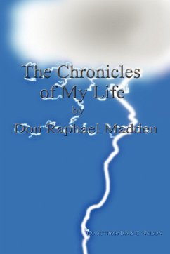 The Chronicles of My Life - Madden, Don R