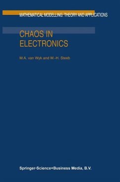 Chaos in Electronics - Wyk, Michael A. van;Steeb, W.-H.
