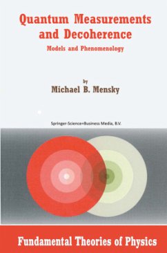Quantum Measurements and Decoherence - Mensky, M.