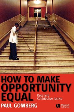 How to Make Opportunity Equal - Gomberg, Paul