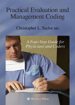 Practical Evaluation and Management Coding - Taylor, Christopher L.