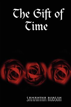 The Gift of Time - Robson, Samantha