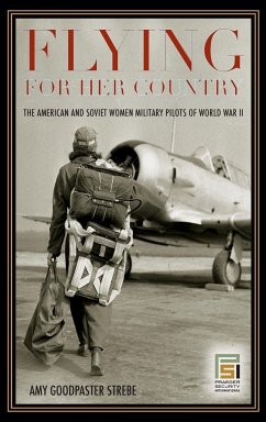 Flying for Her Country - Strebe, Amy