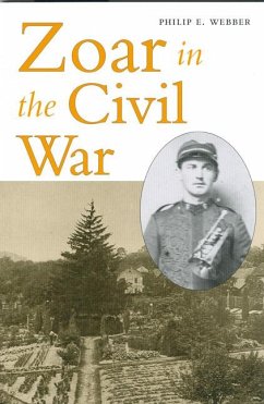 Zoar in the Civil War - Webber, Philip