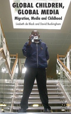 Global Children, Global Media - Buckingham, David;Loparo, Kenneth A.