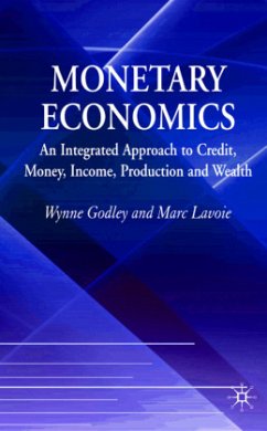 Monetary Economics - Godley, W.;Lavoie, M.