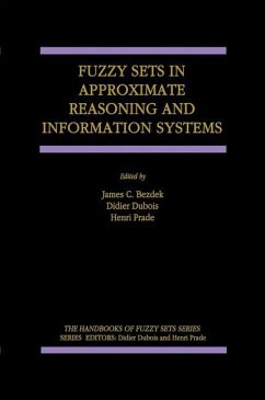 Fuzzy Sets in Approximate Reasoning and Information Systems - Bezdek, J.C. (ed.) / Dubois, Didier / Prade, Henri