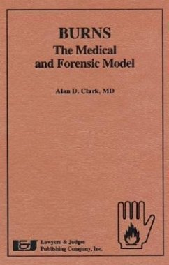 Burns-The Medical and Forensic Model - Clark, Alan D.