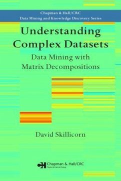 Understanding Complex Datasets - Skillicorn, David