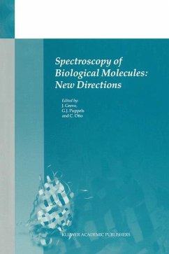 Spectroscopy of Biological Molecules: New Directions - Greve, Jan / Puppels, Gerwin Jan / Otto, Cees (Hgg.)