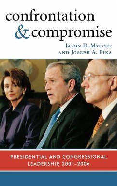 Confrontation and Compromise - Mycoff, Jason D.; Pika, Joseph A.