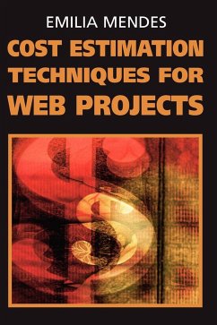 Cost Estimation Techniques for Web Projects - Mendes, Emilia