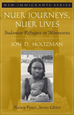 Nuer Journeys, Nuer Lives - Holtzman, Jon D