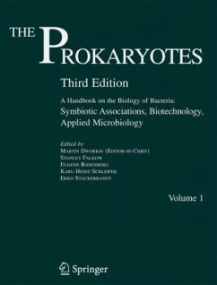 Symbiotic Associations, Biotechnology, Applied Microbiology / The Prokaryotes Vol.1 - Dworkin, Martin (Ed.-in-chief) / Falkow, Stanley / Rosenberg, Eugene / Schleifer, Karl-Heinz / Stackebrandt, Erko