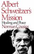 Albert Schweitzer's Mission - Bild 1