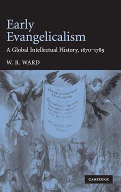 Early Evangelicalism - Ward, W. R.