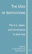 The Uses of Institutions: The U.S.,... - Bild 1