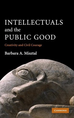 Intellectuals and the Public Good - Misztal, Barbara A.