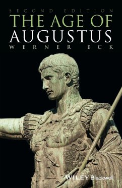 The Age of Augustus - Eck, Werner (Cologne University)