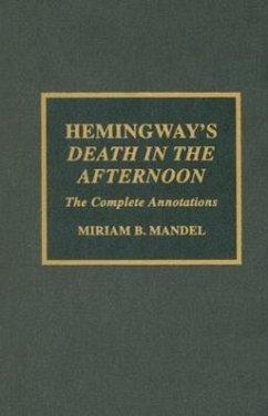 Hemingway's Death in the Afternoon - Mandel, Miriam B