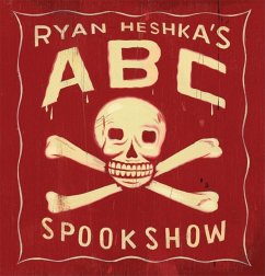 Ryan Heshka's ABC Spookshow - Heshka, Ryan