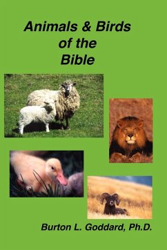 Animals and Birds of the Bible - Goddard, Burton L