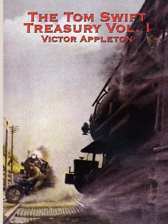 The Tom Swift Treasury Vol. I - Appleton, Victor