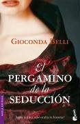 El pergamino de la seducción - Belli, Gioconda